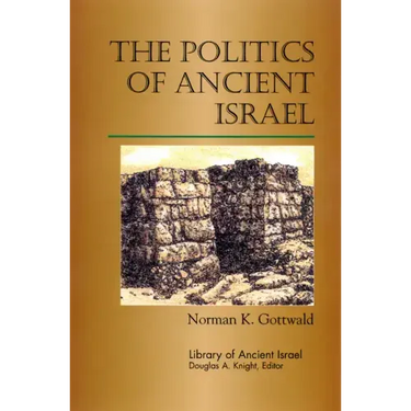 The Politics of Ancient Israel