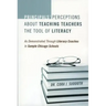 Principals' Perceptions about Teaching Teachers the Tool of Literacy: As Demonstrated Through Literacy Coaches in Sample Chicago Schools