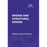 Bridge and Structural Design
