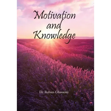 Motivation and Knowledge