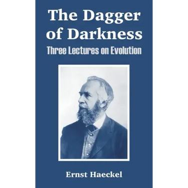 The Dagger of Darkness: Three Lectures on Evolution