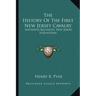 The History Of The First New Jersey Cavalry: Sixteenth Regiment, New Jersey Volunteers