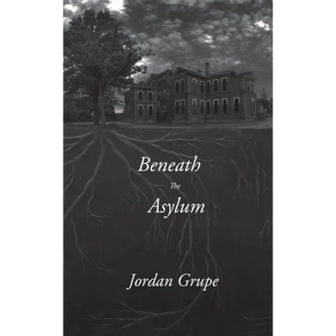 Beneath the Asylum