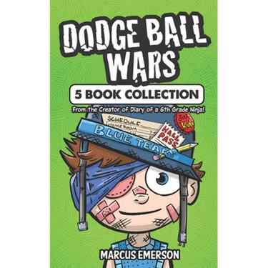 Dodge Ball Wars: 5 Book Collection: From the Creator of Diary of a 6th Grade Ninja