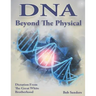 DNA: Beyond the Physical