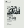 Exploring Xenakis: Performance, Practice, Philosophy