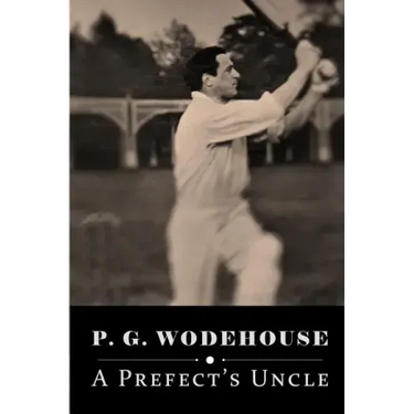 A Prefect's Uncle