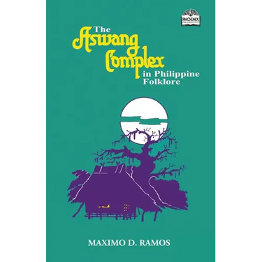 The Aswang Complex in Philippine Folklore
