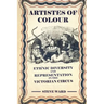 Artistes of Colour: ethnic diversity and representation in the Victorian circus