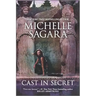 Cast in Secret Original/E