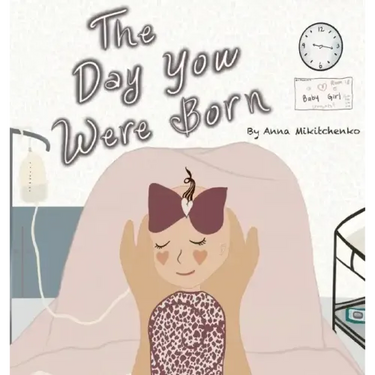 The Day You Were Born