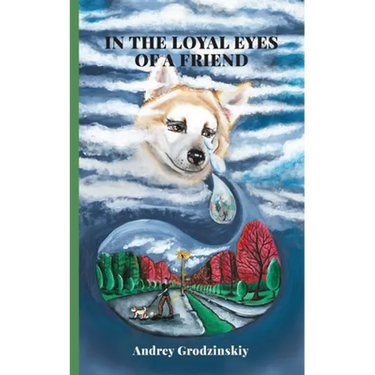 In the Loyal Eyes of a Friend