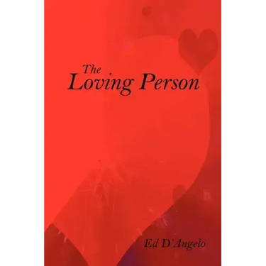 The Loving Person