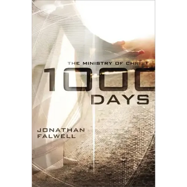 1000 Days: The Ministry of Christ