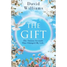 The Gift: The Twenty Seconds That Changed My Life
