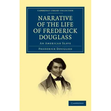 Narrative of the Life of Frederick Douglass: An American Slave