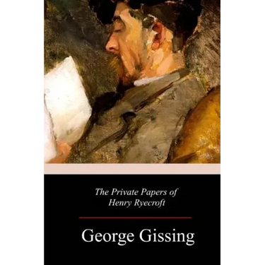 The Private Papers of Henry Ryecroft
