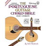 The Portuguese Guitar Chord Bible: Lisboa Tuning 1,728 Chords