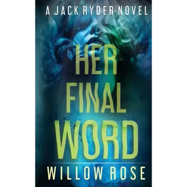 Her Final Word