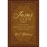 The Jesus Code: 52 Scripture Questions Every Believer Should Answer