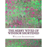 The Merry Wives of Windsor Shortened: Shakespeare Edited for Length