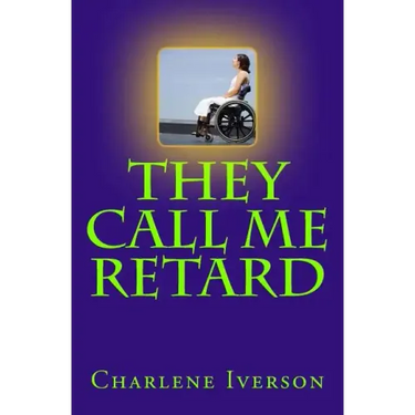 They Call Me Retard