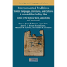 Interconnected Traditions: Volume 2: The Medieval World, Judaeo-Arabic, and Neo-Aramaic