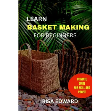 Learn Basket making