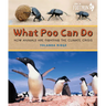 What Poo Can Do: How Animals Are Fighting the Climate Crisis