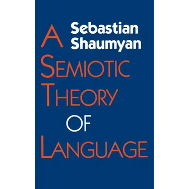 Semiotic Theory of Language