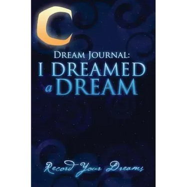 Dream Journal: I Dreamed a Dream