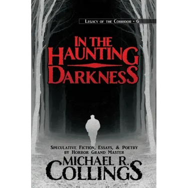 In the Haunting Darkness