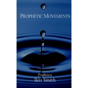 Prophetic Movements