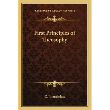 First Principles of Theosophy
