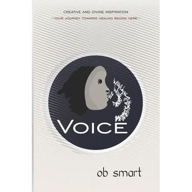 Voice: Your Journey Towards Healing