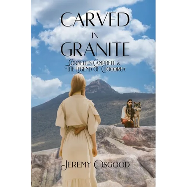 Carved in Granite: Cornelius Campbell and the Legend of Chocorua