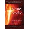 Rising Smoke: 1 - The Burnt Offering