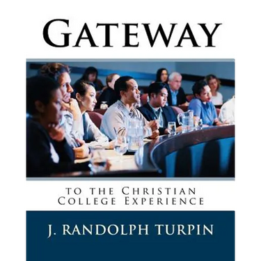 Gateway to the Christian College Experience