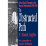 The Obstructed Path: French Social Thought in the Years of Desperation 1930-1960