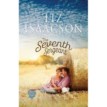 The Seventh Sergeant: Christian Contemporary Romance