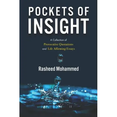Pockets of Insight.: A Collection of Provocative Quotations and Life-Affirming Essays
