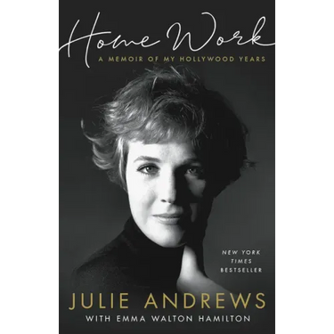 Home Work: A Memoir of My Hollywood Years