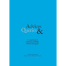 Advice & Queries: a compilation of Australian and British advices and queries