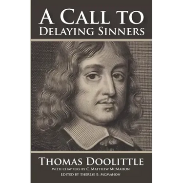 A Call to Delaying Sinners