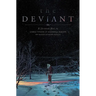 The Deviant Vol. 1