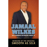 Jamaal Wilkes: Memoirs of The Original Smooth As Silk