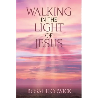 Walking in the Light of Jesus