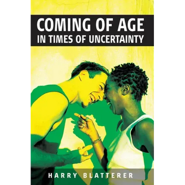 Coming of Age in Times of Uncertainty