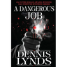 A Dangerous Job: #14 in the Edgar Award-winning Dan Fortune mystery series