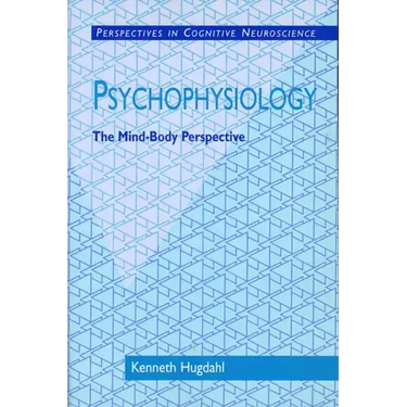 Psychophysiology: The Mind-Body Perspective
